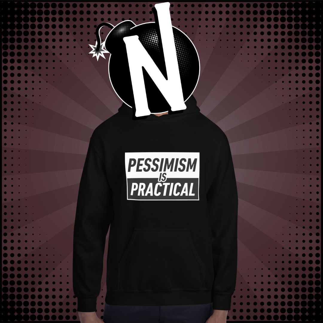 Nuanced-Nihilist-Pessimism-is-Practical-Hoodie-Lifestyle-Male