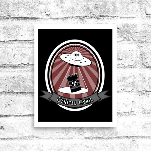 Cynical Cyril 8x10 Poster - Nuanced Nihilist