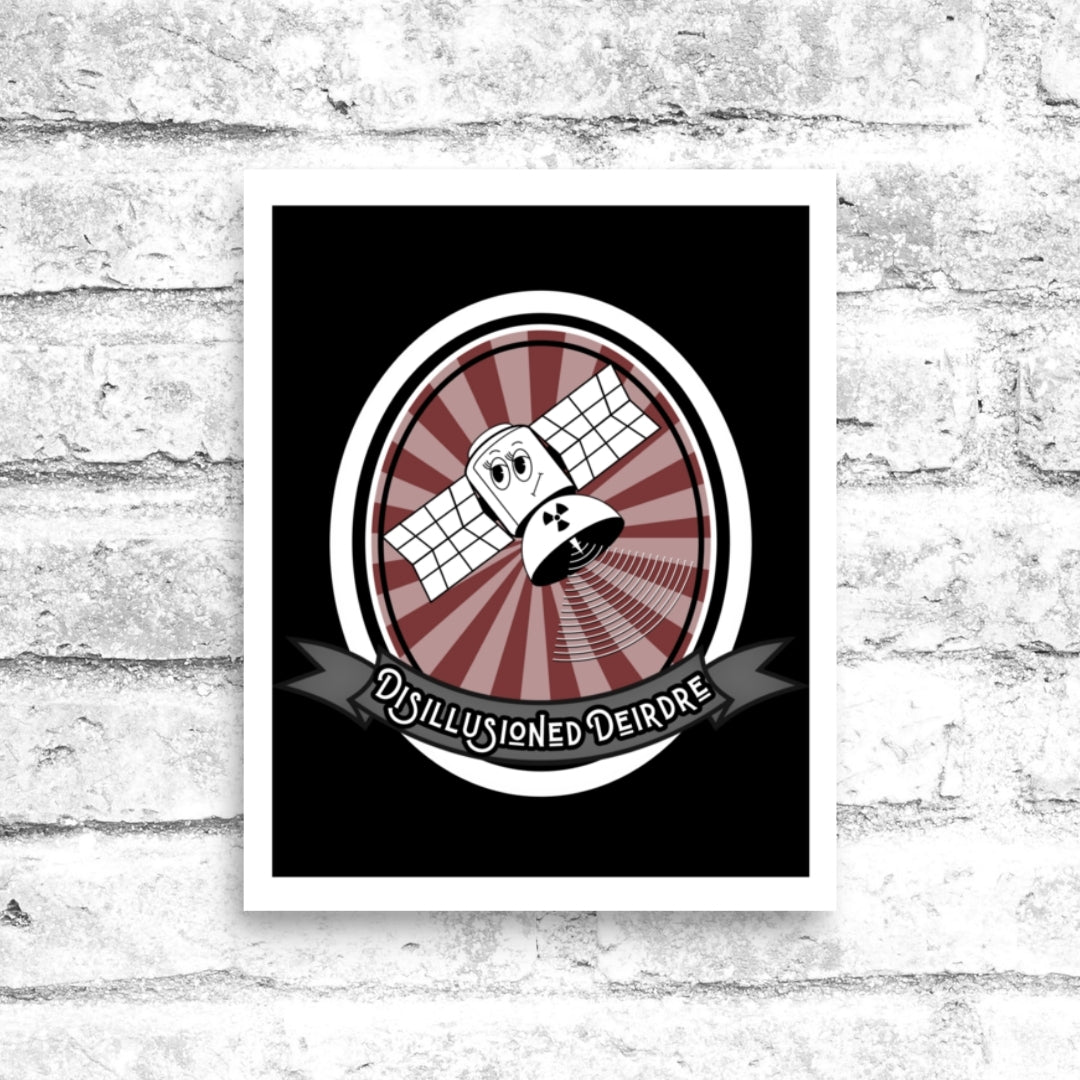 Disillusioned Deirdre 8x10 Poster - Nuanced Nihilist