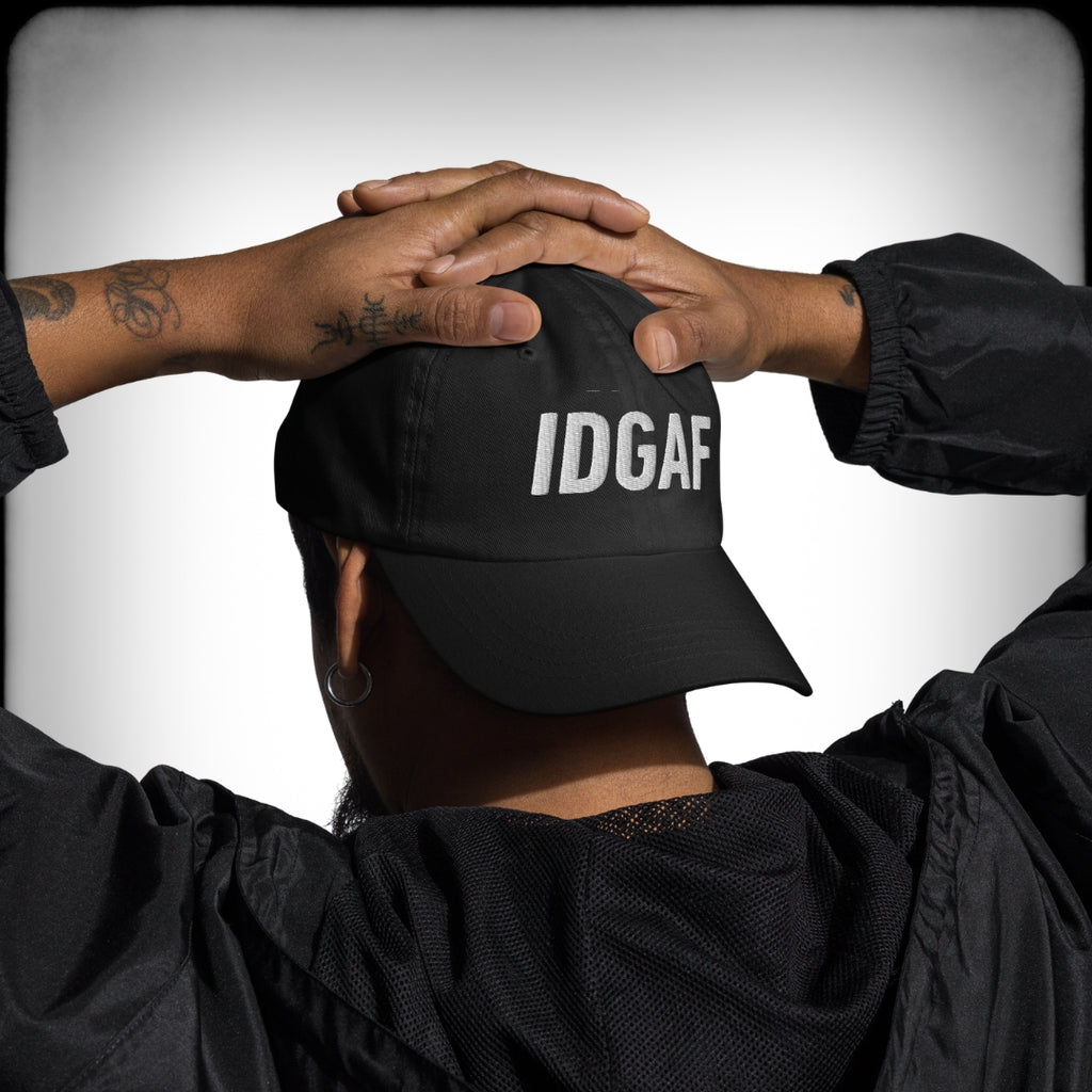 IDGAF Black Dad Hat Front - Nuanced Nihilist