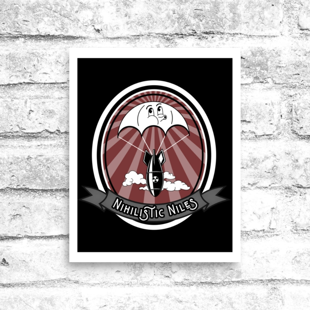 Nihilistic Niles 8x10 Poster - Nuanced Nihilist