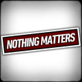 Nothing Matters red Sticker - Nuanced Nihilist