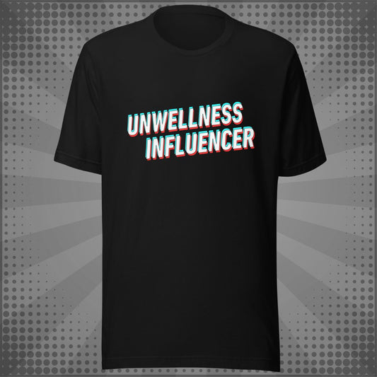 Nuanced Nihilist Unwellness Influencer Shirt