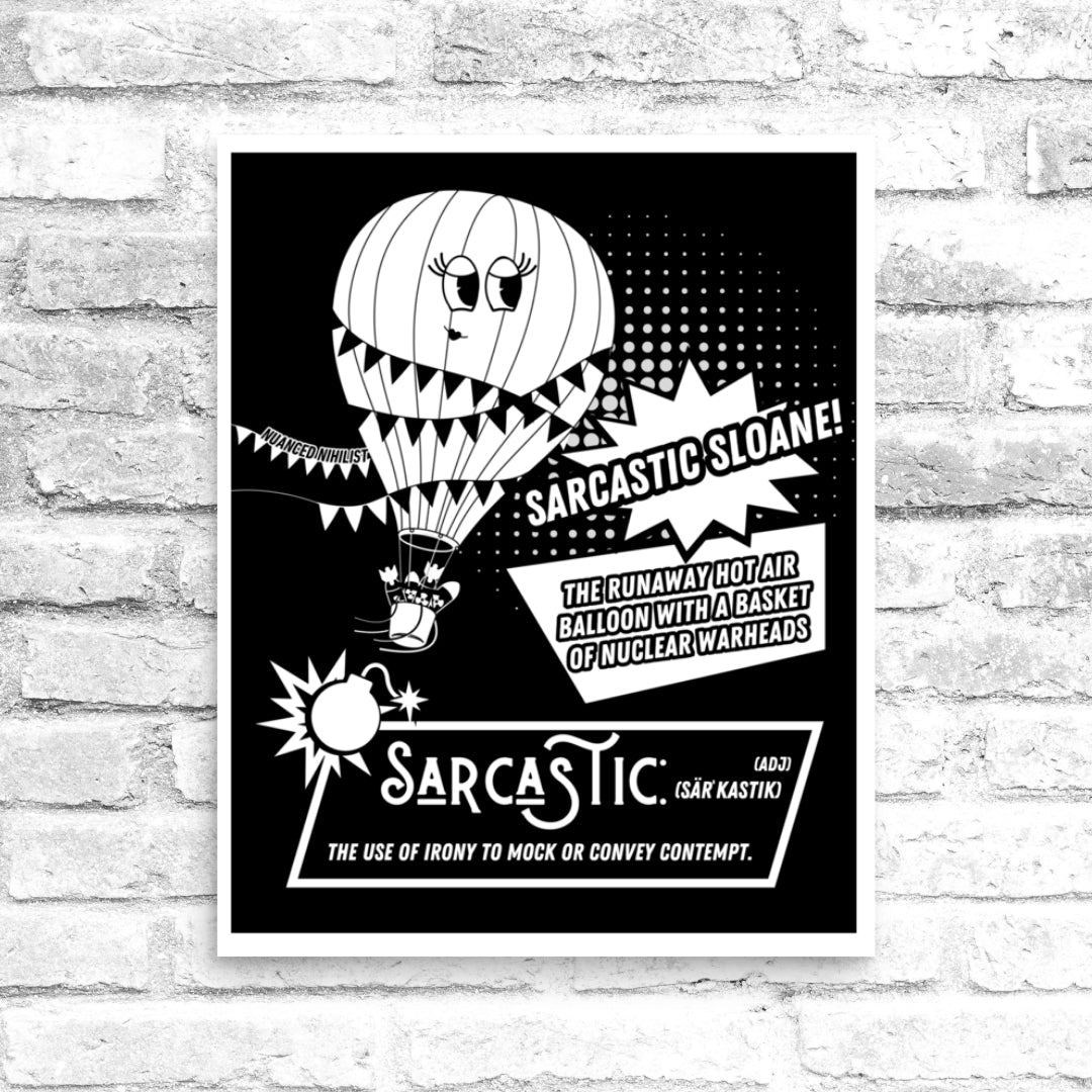 Sarcastic Definition 16x20 Poster - Nuanced Nihilist